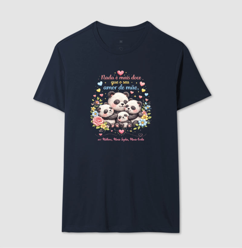 Camiseta dia das mães - Nada é mais doce que seu amor de mãe