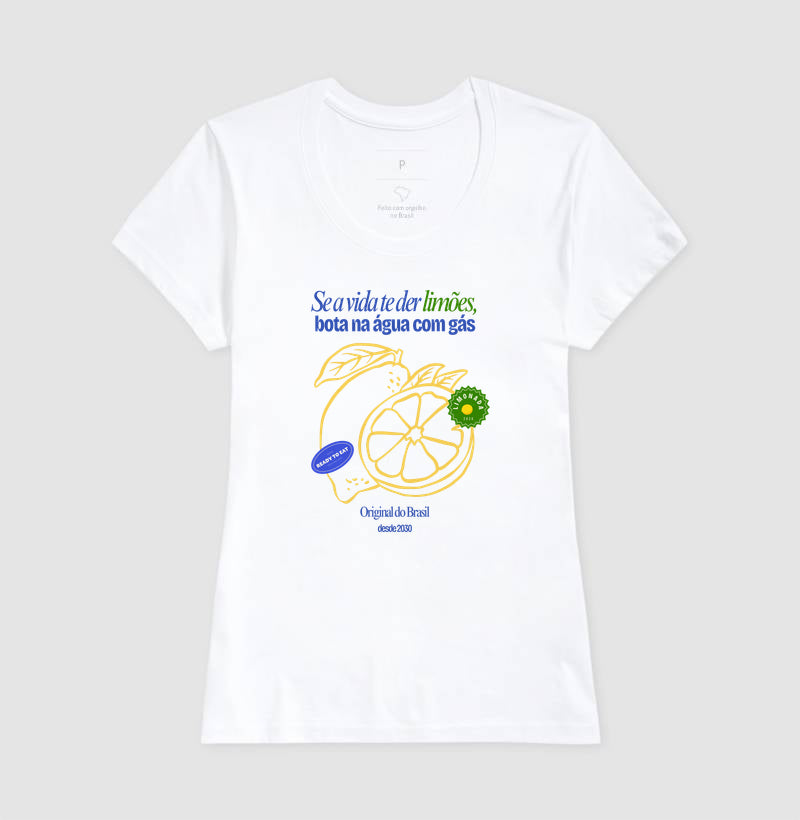 Camiseta Se a vida te der limões bota na água com gás