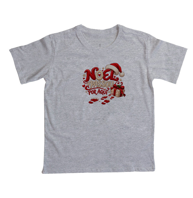 Camiseta infantil Noel passou por aqui