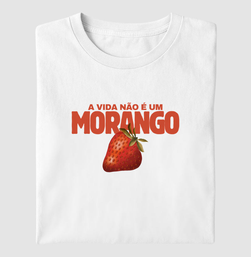 A vida não é um morango