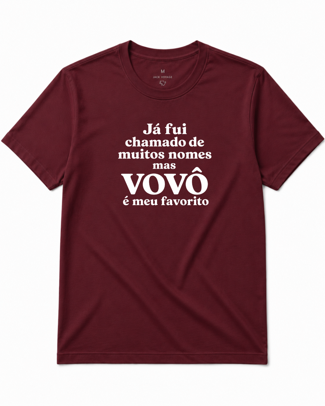 Camiseta já fui chamado de muitos nomes mas vovô é meu favorito.