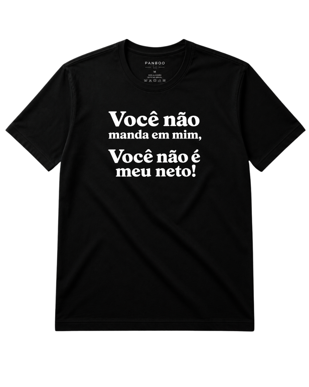 Você não manda em mim, você não é meu neto!
