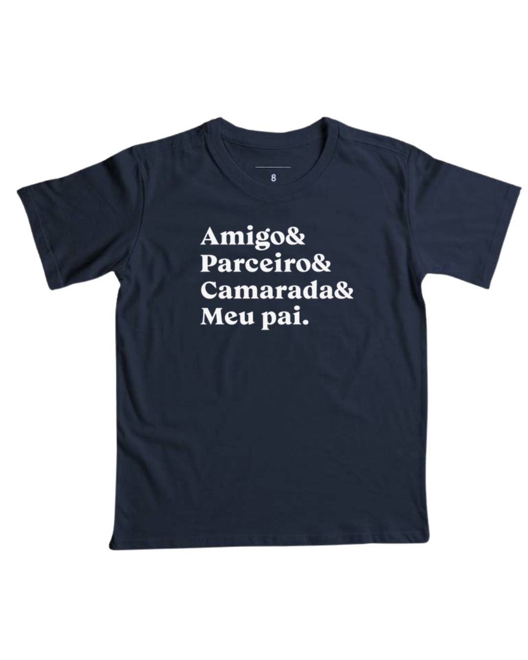 Camiseta infantil dia dos pais - Amigo & meu pai