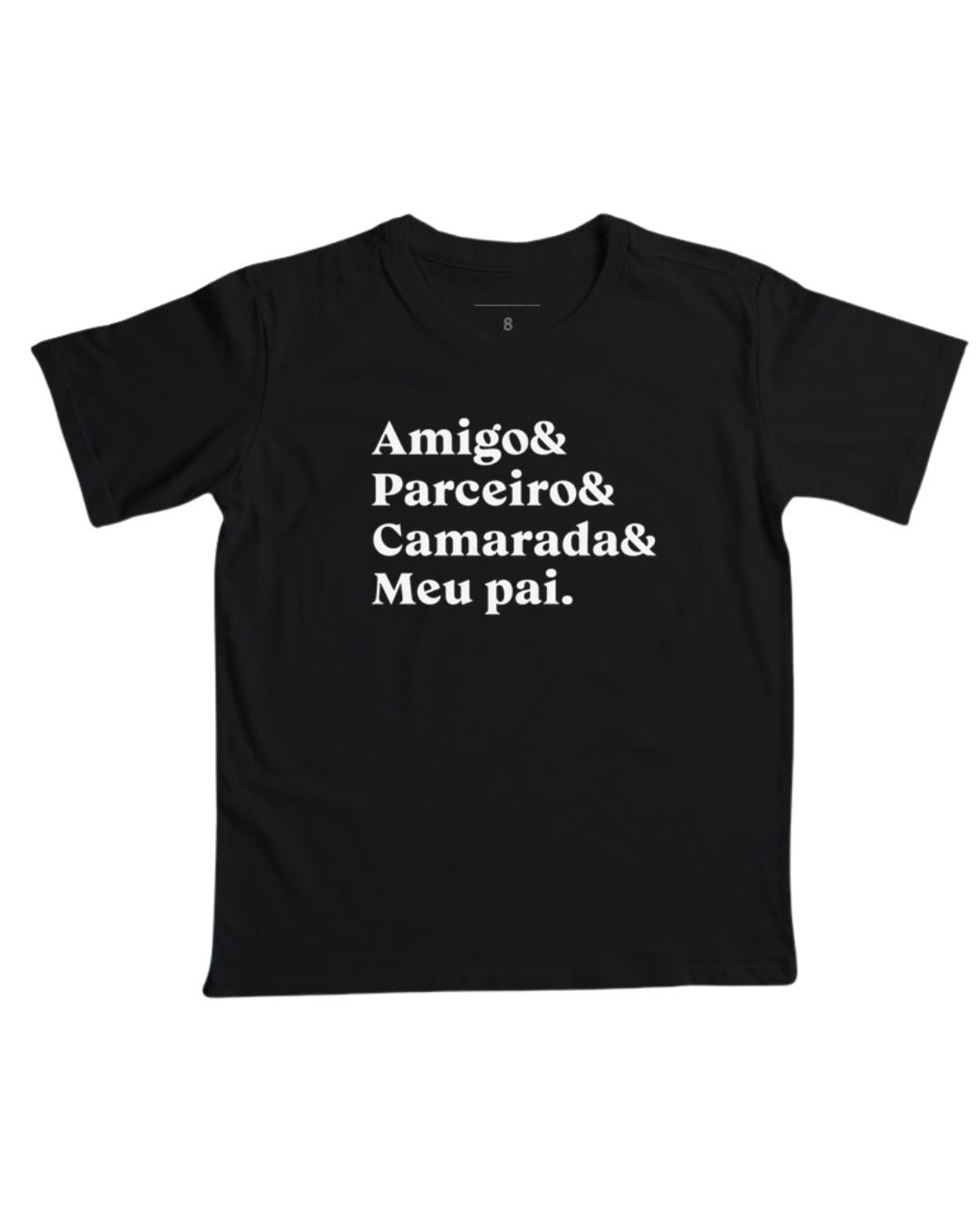 Camiseta infantil dia dos pais - Amigo & meu pai