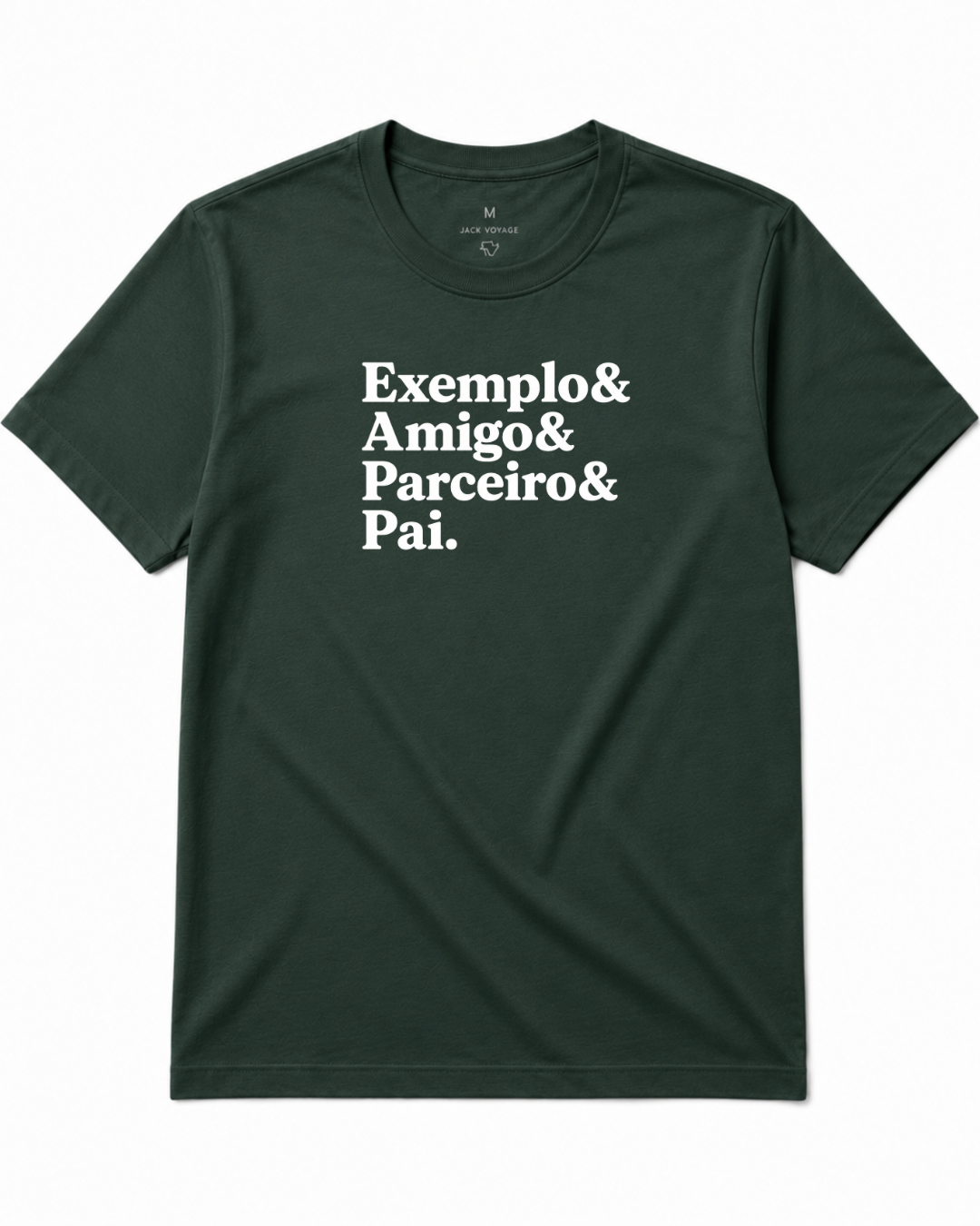 Camiseta Exemplo& Amigo& Parceiro& Pai.