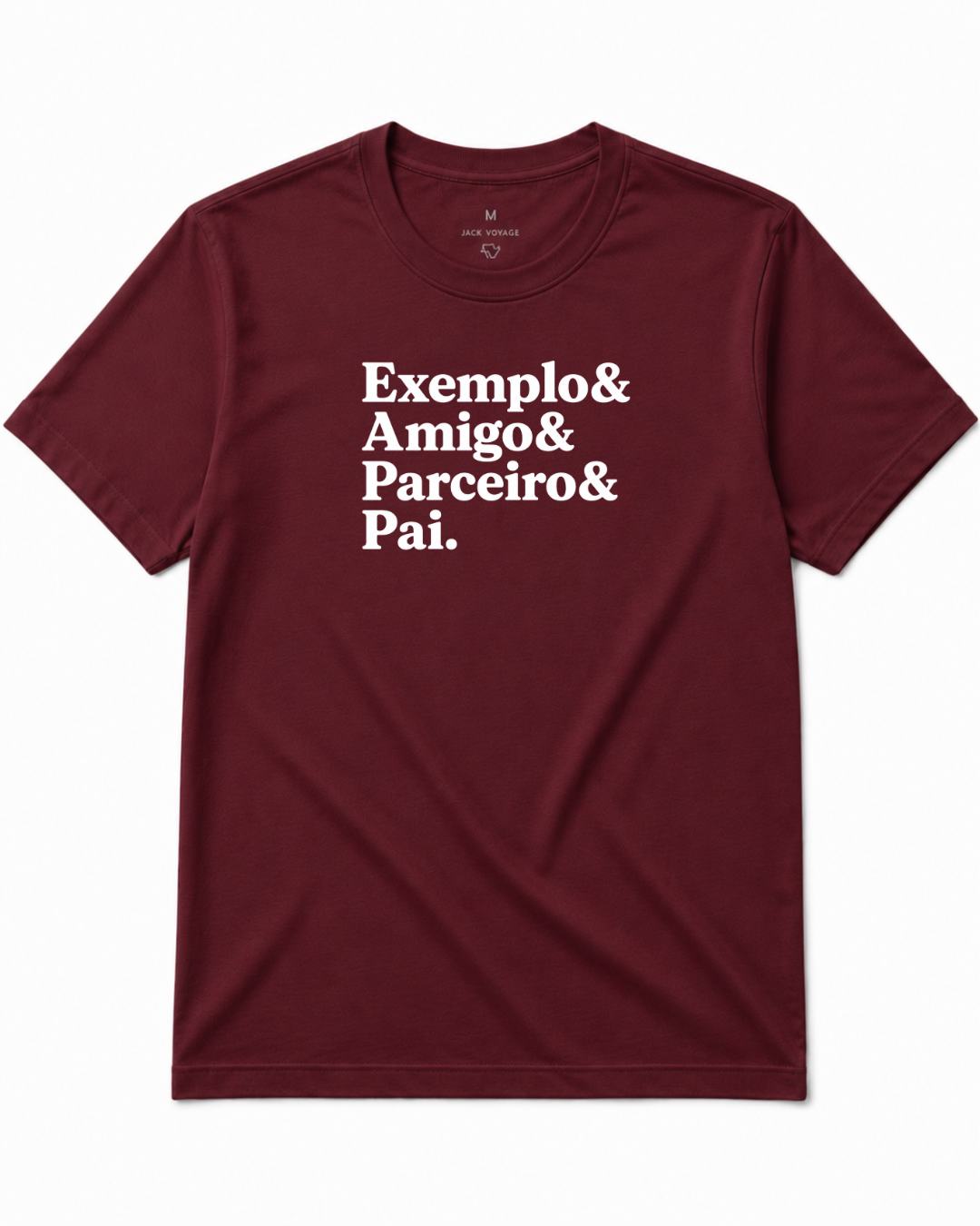 Camiseta Exemplo& Amigo& Parceiro& Pai.